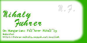 mihaly fuhrer business card